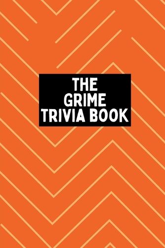 Cover image for The Grime Trivia Book 2023