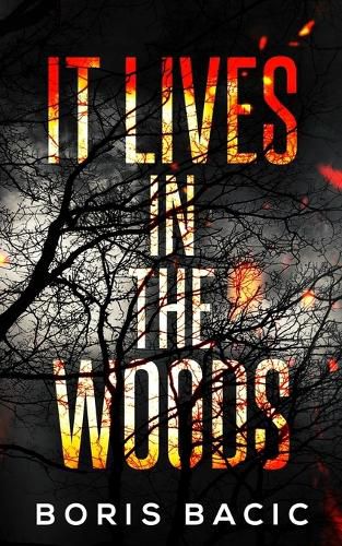 Cover image for It Lives In The Woods