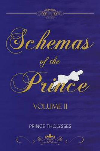 Cover image for Schemas of the Prince Volume II