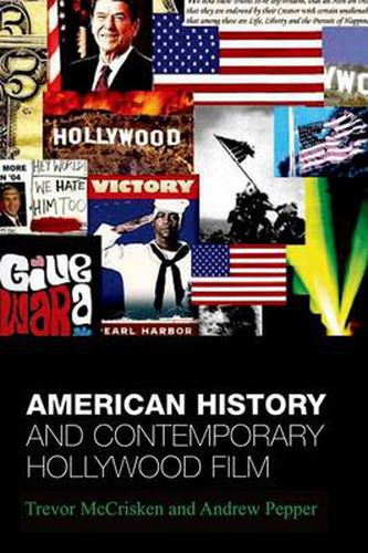 Cover image for American History and Contemporary Hollywood Film: From 1492 to Three Kings