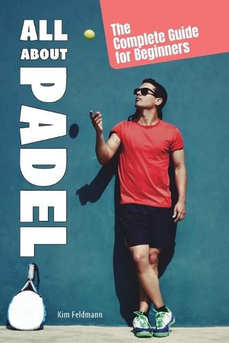 Cover image for All About Padel