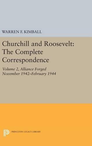 Cover image for Churchill and Roosevelt, Volume 2: The Complete Correspondence - Three Volumes