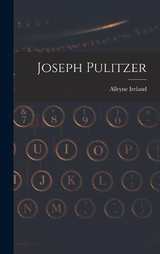 Joseph Pulitzer