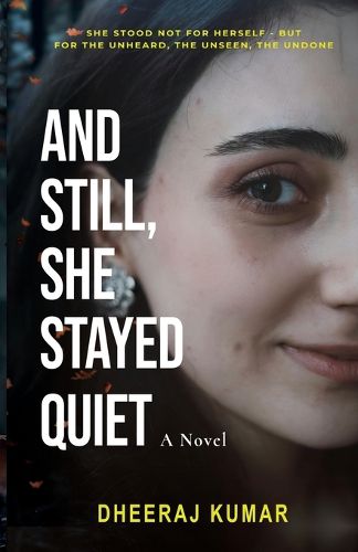 Cover image for And Still, She Stayed Quiet