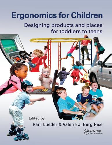 Cover image for Ergonomics for Children: Designing products and places for toddler to teens