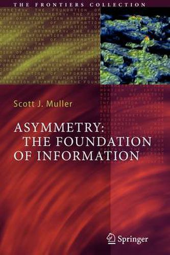 Cover image for Asymmetry: The Foundation of Information