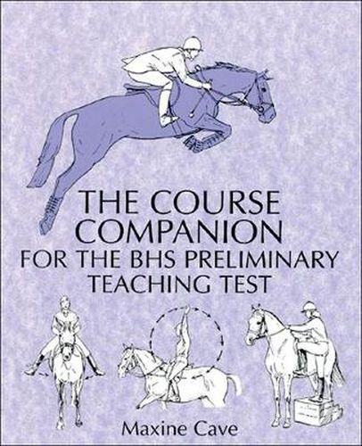 Cover image for The Course Companion for the BHS Preliminary Teaching Test