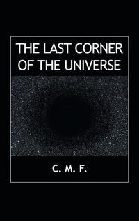 Cover image for The Last Corner of the Universe