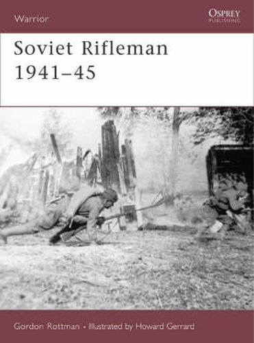 Soviet Rifleman 1941-45