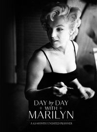 Cover image for Day by Day with Marilyn: A 12-Month Undated Planner