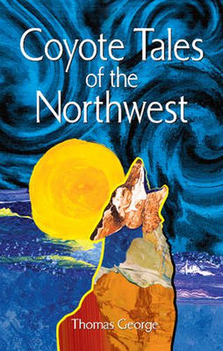 Cover image for Coyote Tales of the Northwest