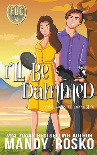 Cover image for I'll Be Dammed