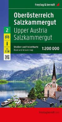 Cover image for Upper Austria - Salzkammergut, road and leisure map 1:200,000, freytag & berndt