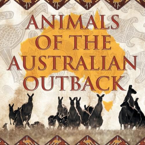 Cover image for Animals of the Australian Outback