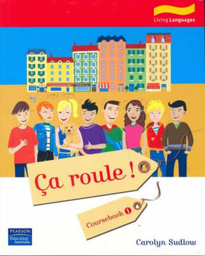 Cover image for Ca Roule ! 1 Student Book