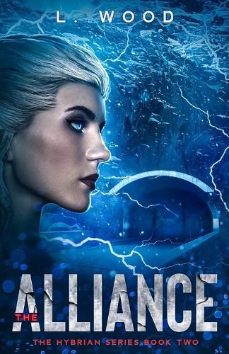 Cover image for The Alliance: The Hybrian Series Book Two