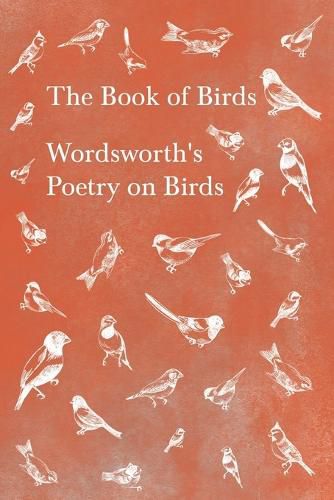 Cover image for The Book of Birds - Wordsworth's Poetry on Birds