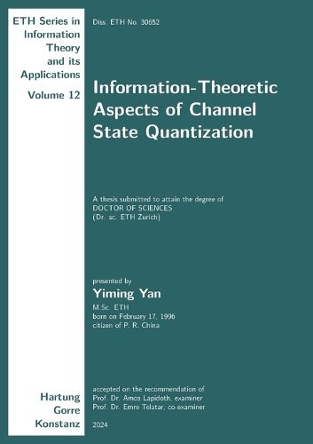 Cover image for Information-Theoretic Aspects of Channel State Quantization