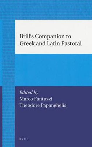 Cover image for Brill's Companion to Greek and Latin Pastoral