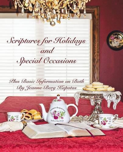 Cover image for Scriptures for Holidays and Special Occasions: Plus Basic Information on Both