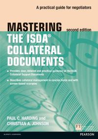 Cover image for Mastering ISDA Collateral Documents: A Practical Guide for Negotiators