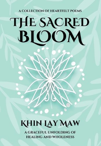Cover image for The Sacred Bloom