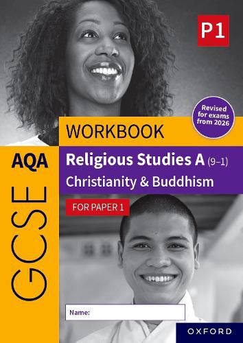 Cover image for AQA GCSE Religious Studies A (9-1) Workbook: Christianity & Buddhism for Paper 1