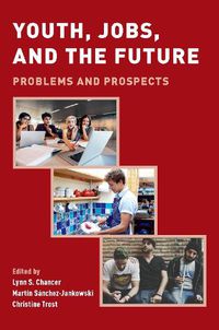 Cover image for Youth, Jobs, and the Future: Problems and Prospects