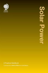 Cover image for Solar Power: A Practical Handbook