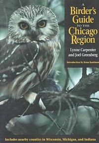 Cover image for A Birder's Guide to the Chicago Region