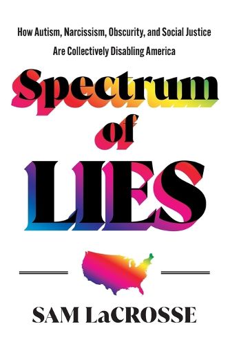 Cover image for Spectrum of Lies