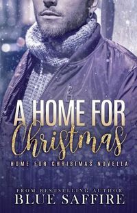 Cover image for A Home for Christmas: A Home for Christmas Novella