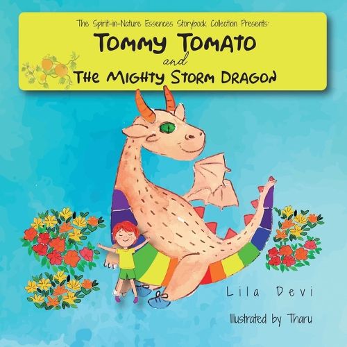 Tommy Tomato and the Mighty Storm Dragon