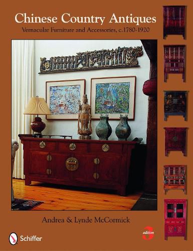 Cover image for Chinese Country Antiques: Vernacular Furniture and Accessories, C.1780-1920
