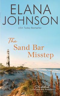 Cover image for The Sand Bar Misstep