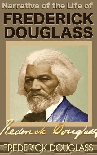 Cover image for Narrative of the Life of Frederick Douglass