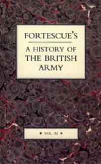 Cover image for Fortescue's History of the British Army