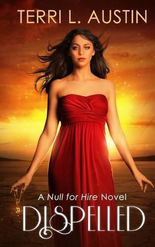 Dispelled: A Null for Hire Novel