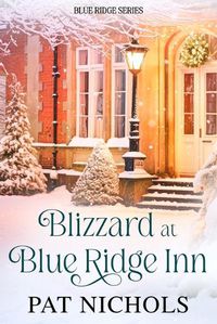 Cover image for Blizzard at Blue Ridge Inn