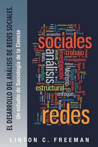 Cover image for El Desarrollo del Analisis de Redes Sociales.: Un Estudio de Sociologia de La Ciencia