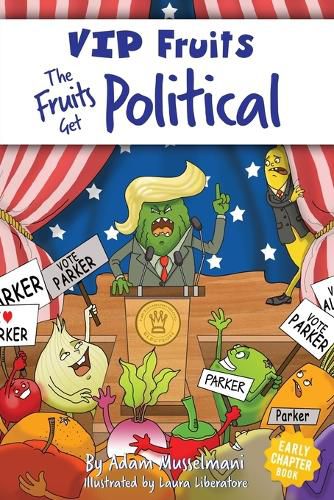 Cover image for The Fruits Get Political