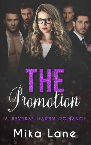 Cover image for The Promotion: A Reverse Harem Romance
