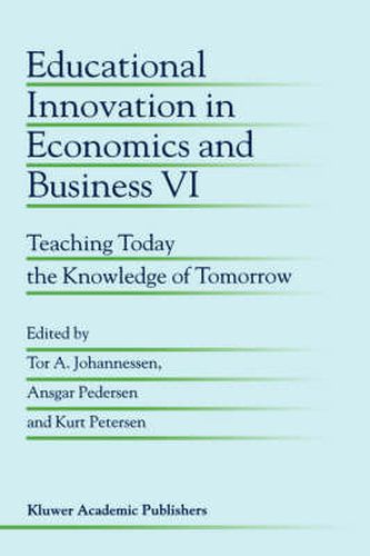 Cover image for Educational Innovation in Economics and Business VI: Teaching Today the Knowledge of Tomorrow