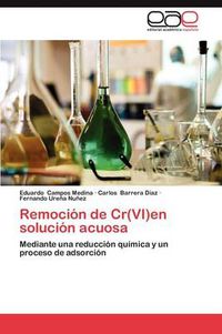 Cover image for Remocion de Cr(vi)En Solucion Acuosa