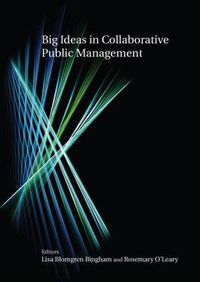 Cover image for Big Ideas in Collaborative Public Management