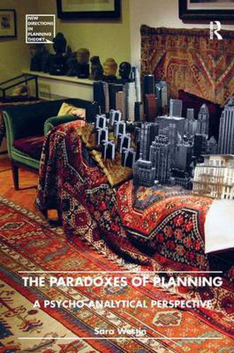 Cover image for The Paradoxes of Planning: A Psycho-Analytical Perspective