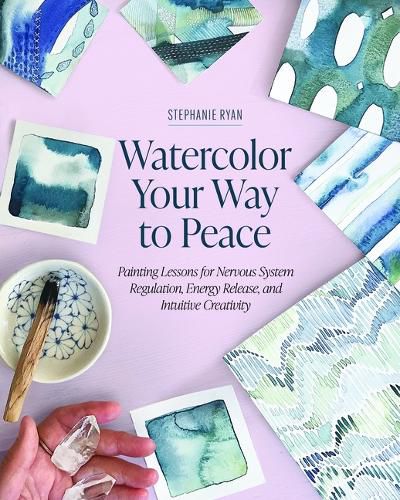 Cover image for Watercolor Your Way to Peace