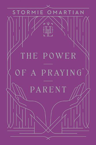 The Power of a Praying Parent