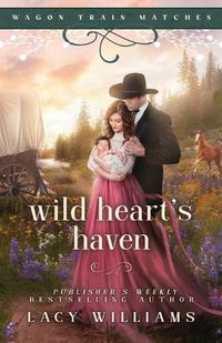 Cover image for Wild Heart's Haven