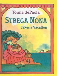 Cover image for Strega Nona Takes a Vacation